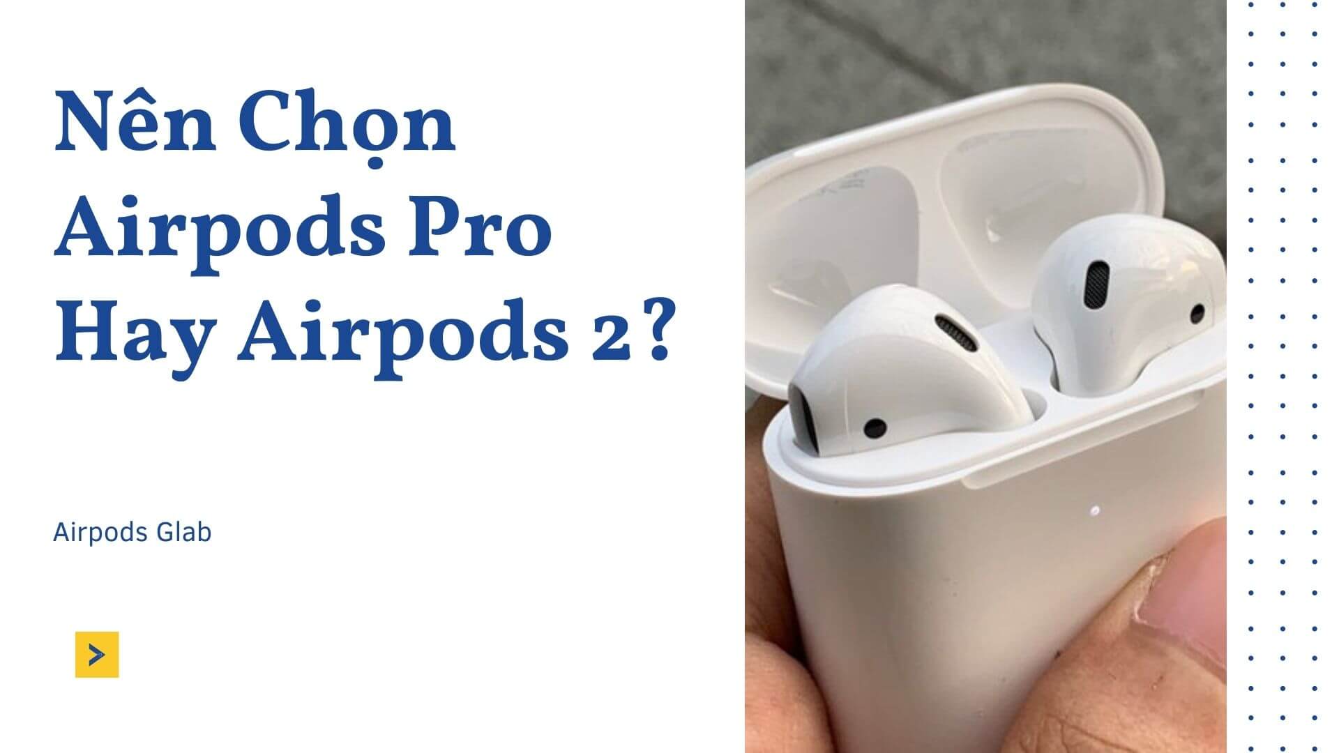 chon-airpods-pro-hay-airpods-2