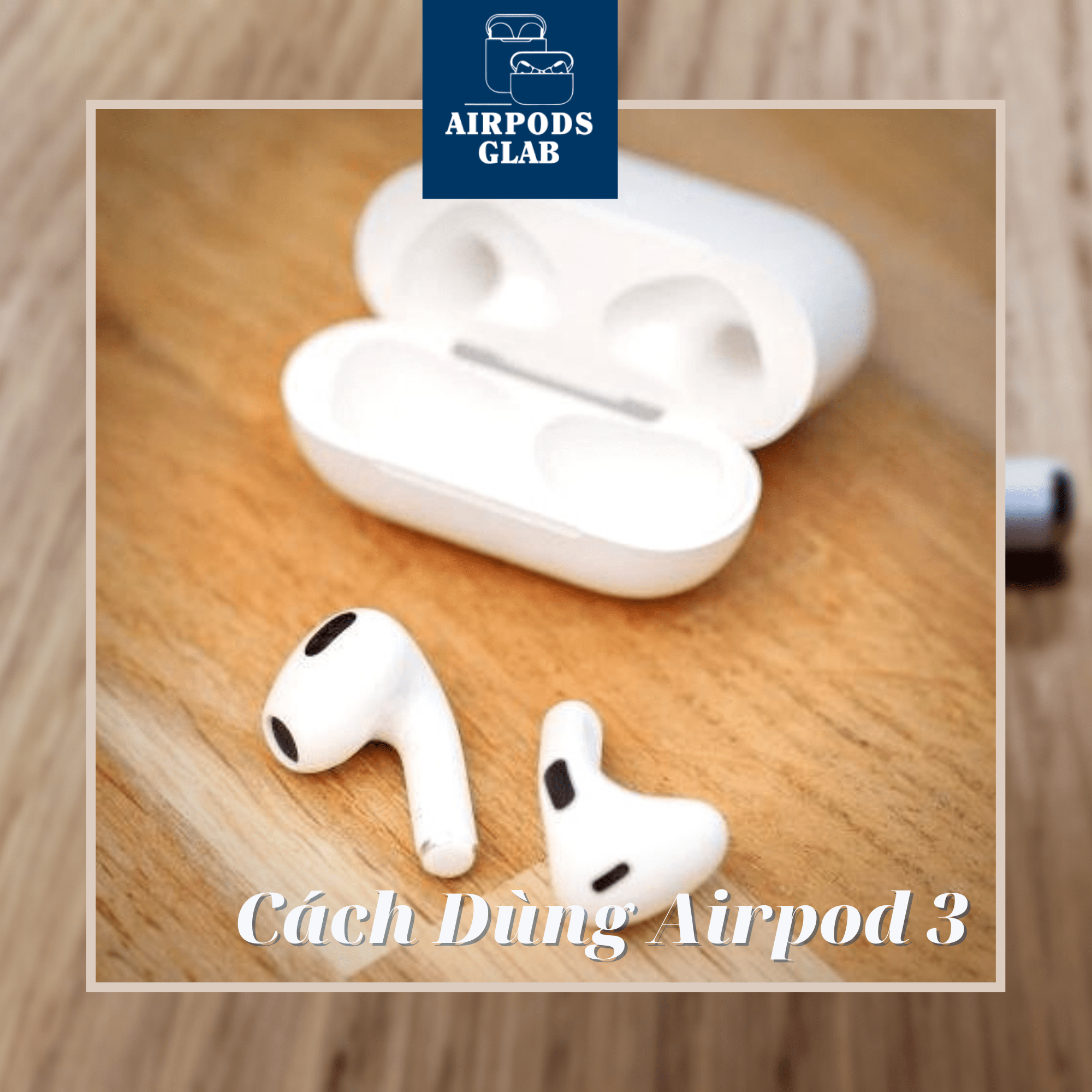 cach-dung-airpods-3