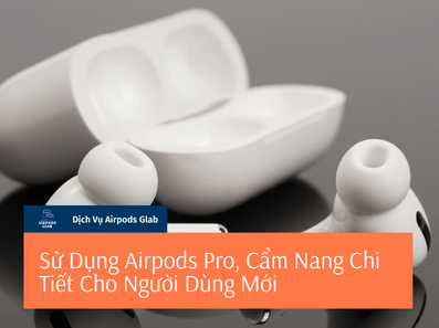 su-dung-airpods-pro