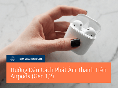 phat-am-thanh-airpods-1-2