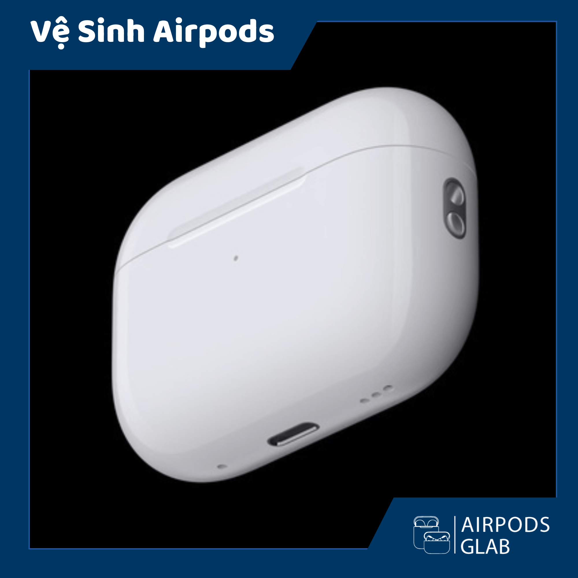 ve-sinh-airpods-pro-2 