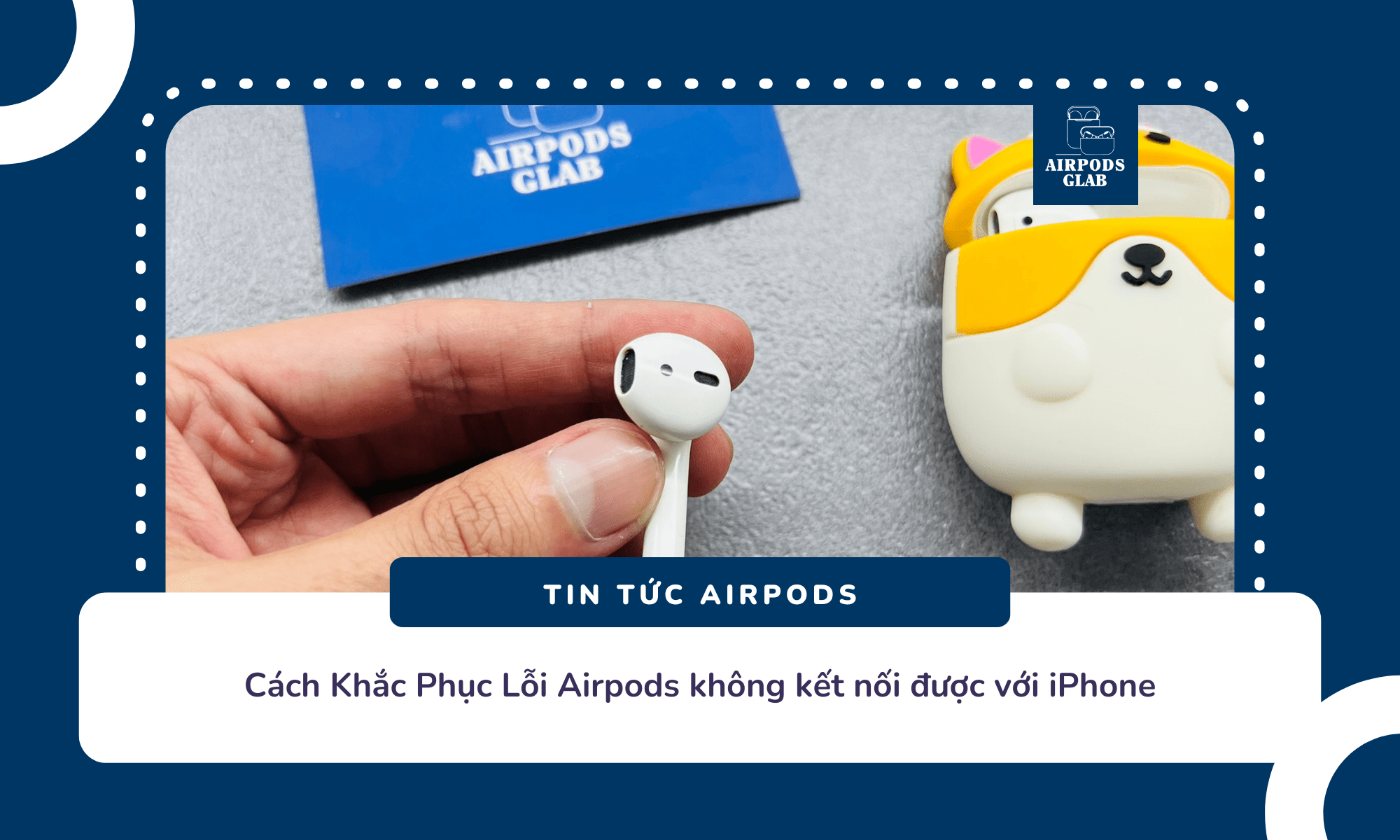 airpod-khong-ket-noi-duoc-iphone