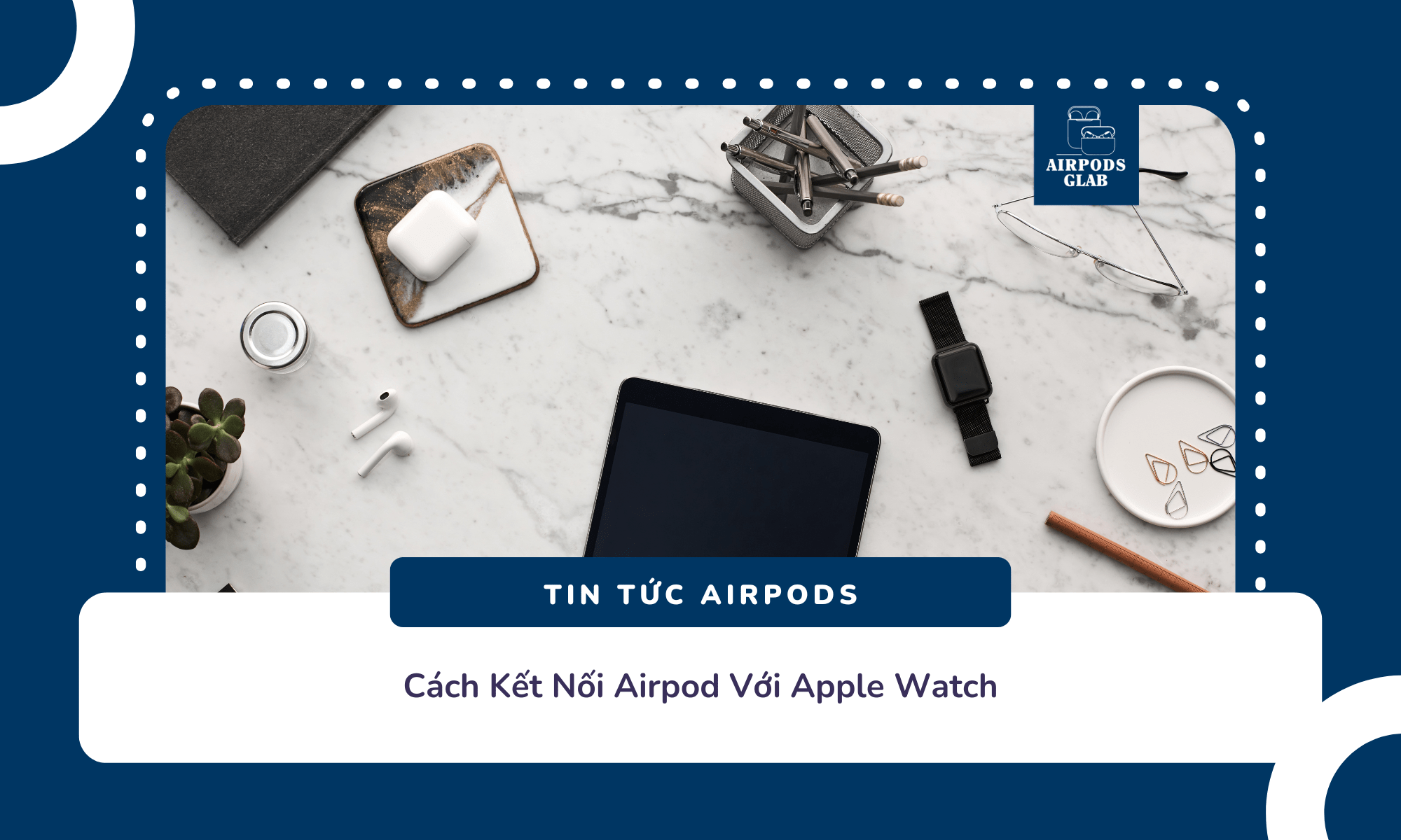 ket-noi-airpod-apple-watch