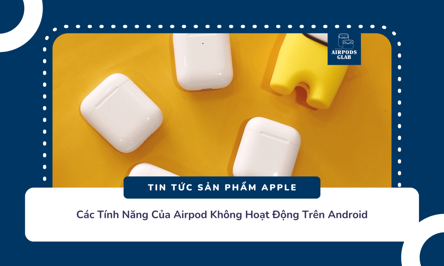Cach Dung Airpod