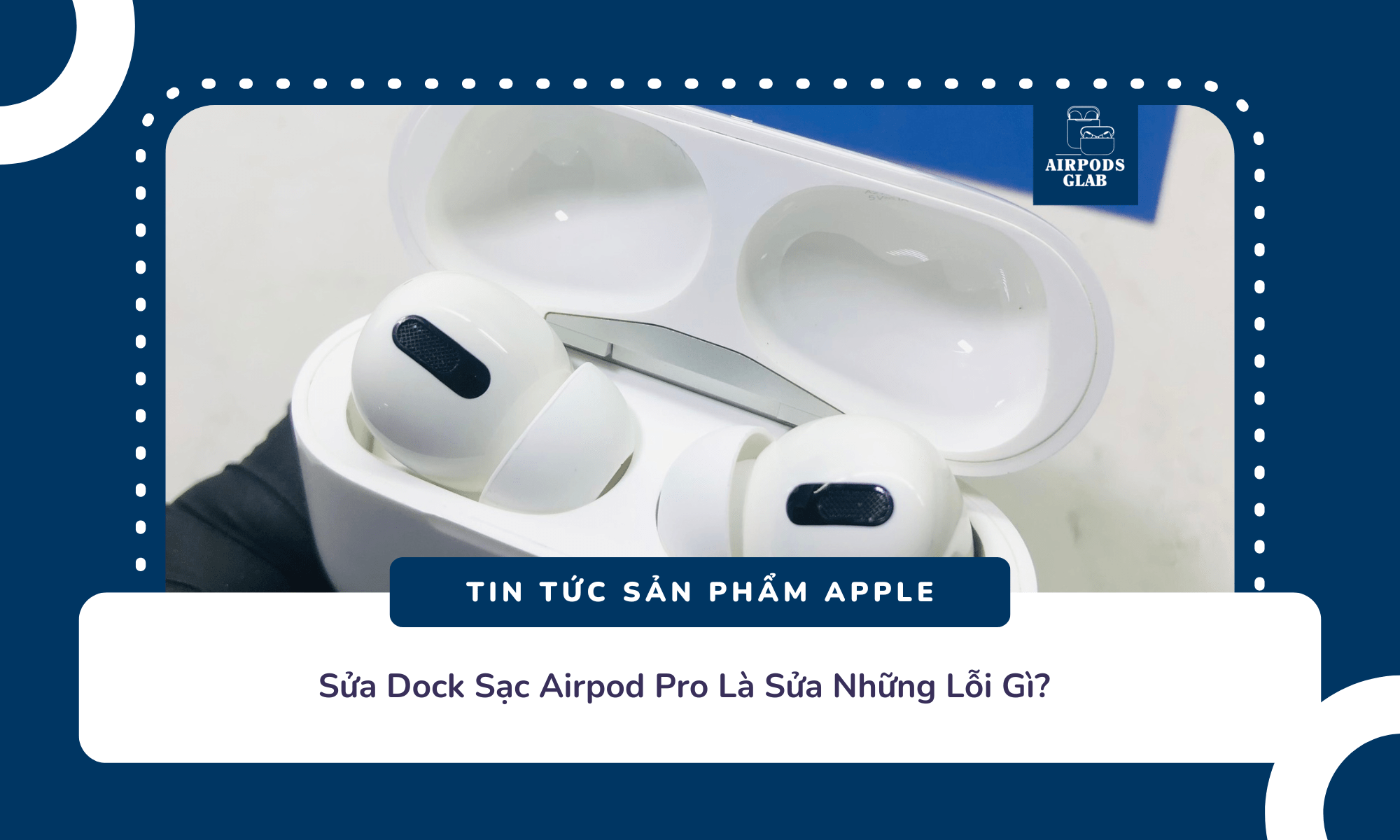 sua-dock-sac-airpod-pro 