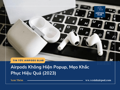 airpods-khong-hien-popup