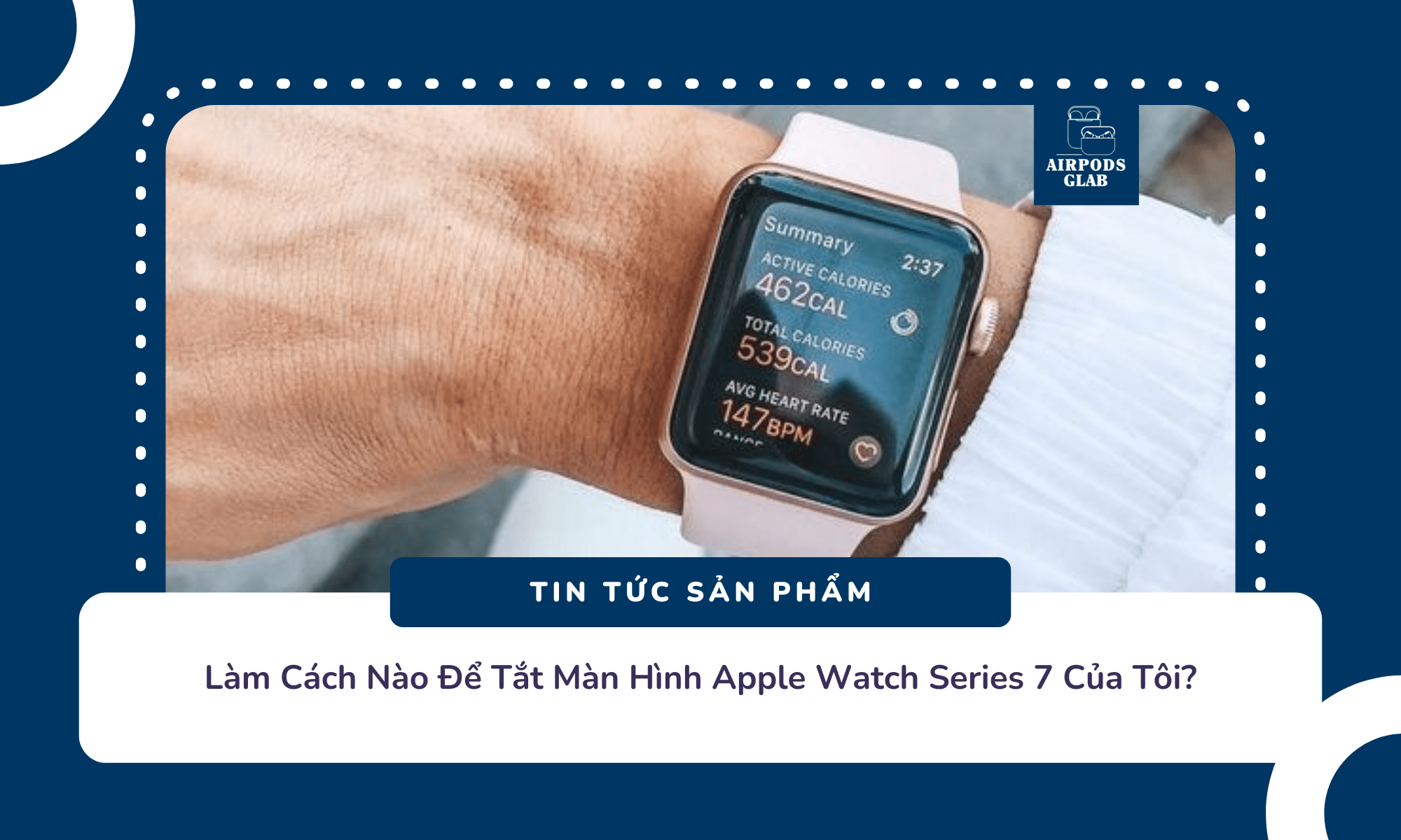 cach-tat-man-hinh-apple-watch-series-7