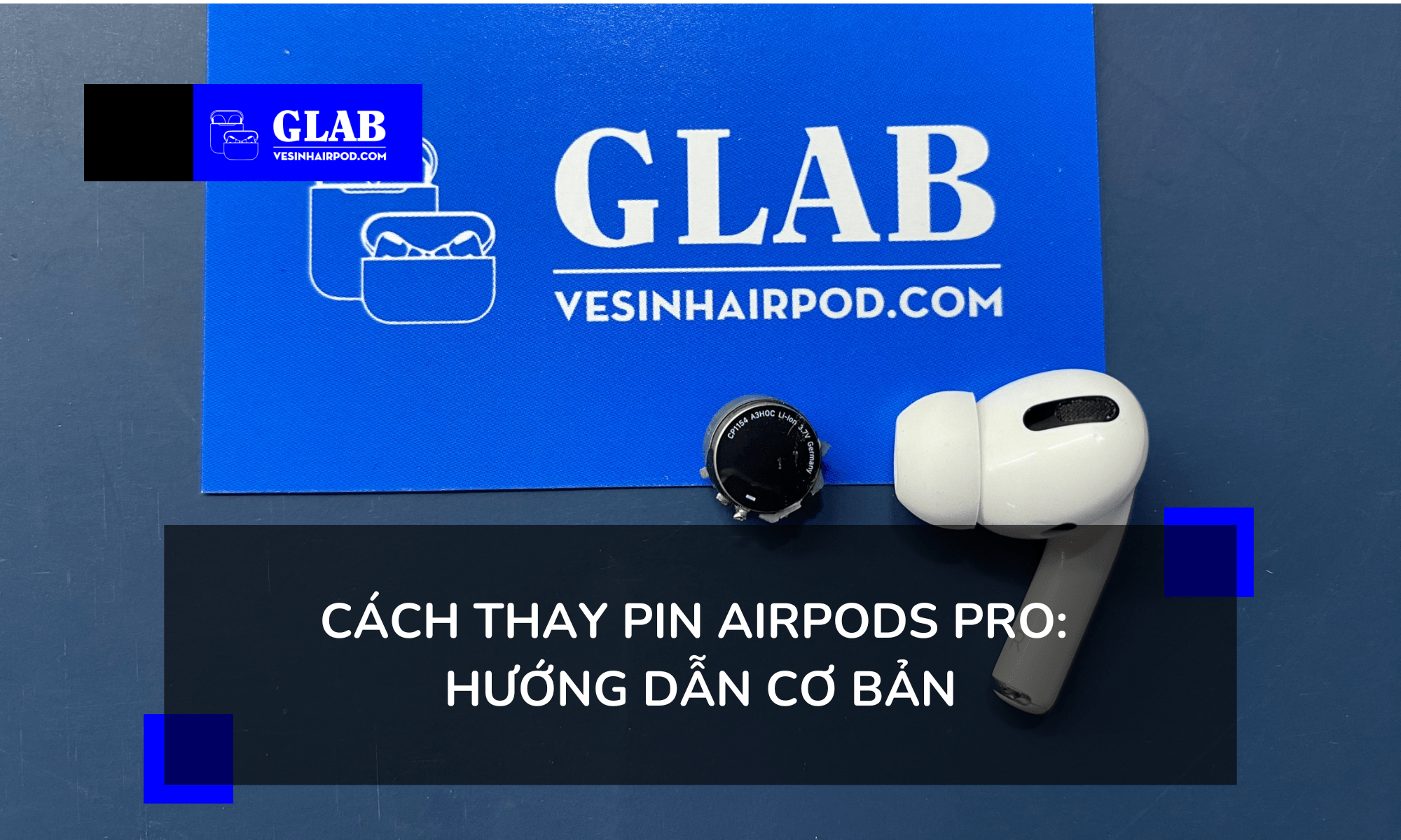 cach-thay-pin-airpods-pro 