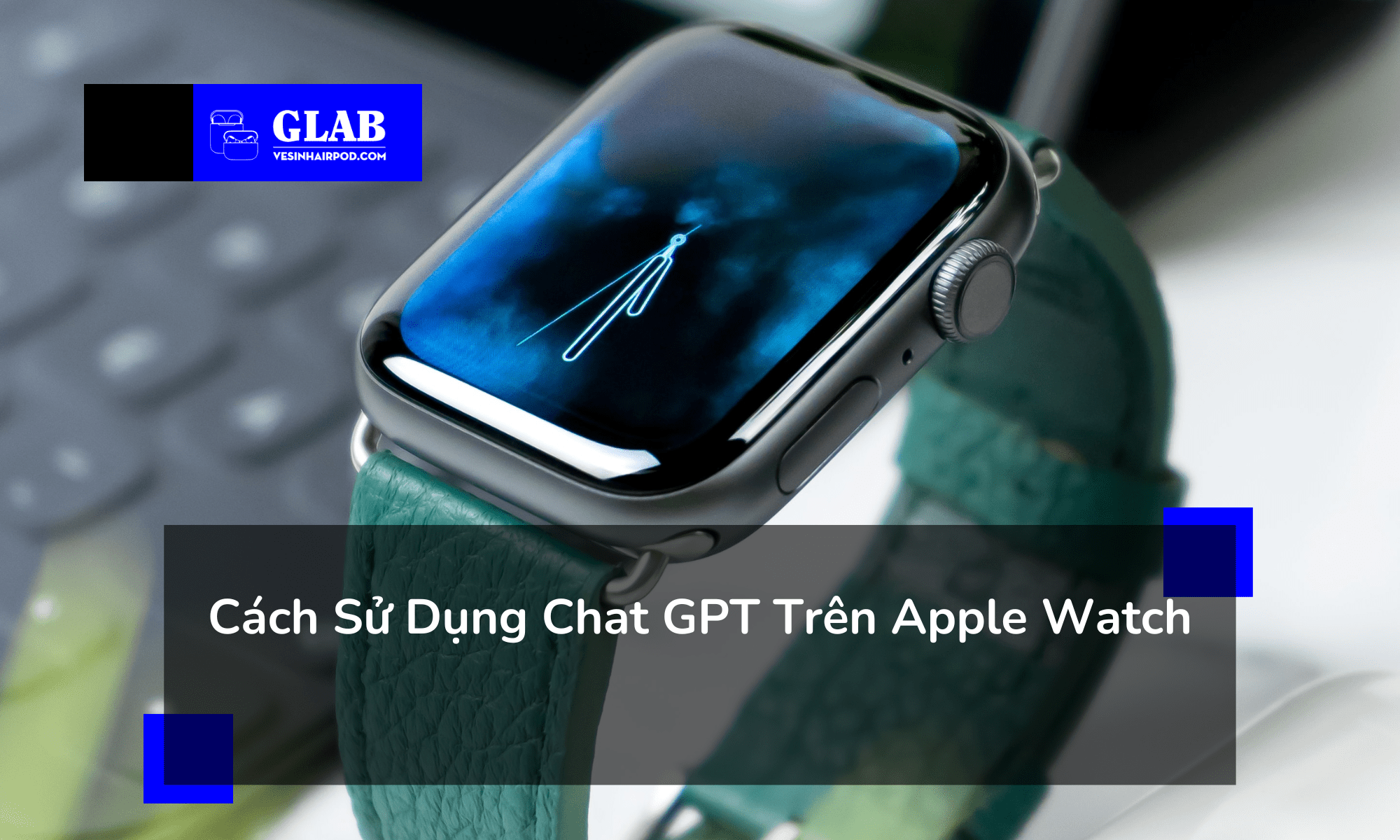 chat-gpt-tren-apple-watch