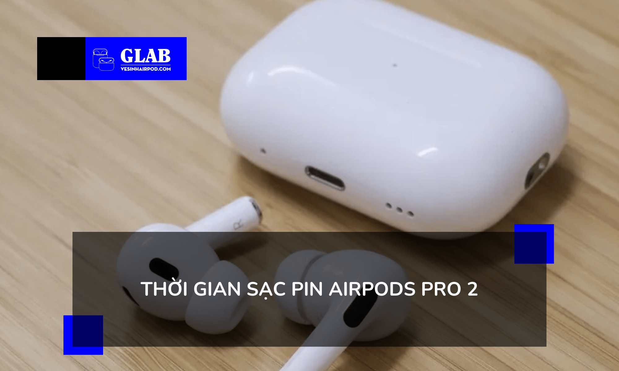 thoi-luong-pin-airpods-pro-2