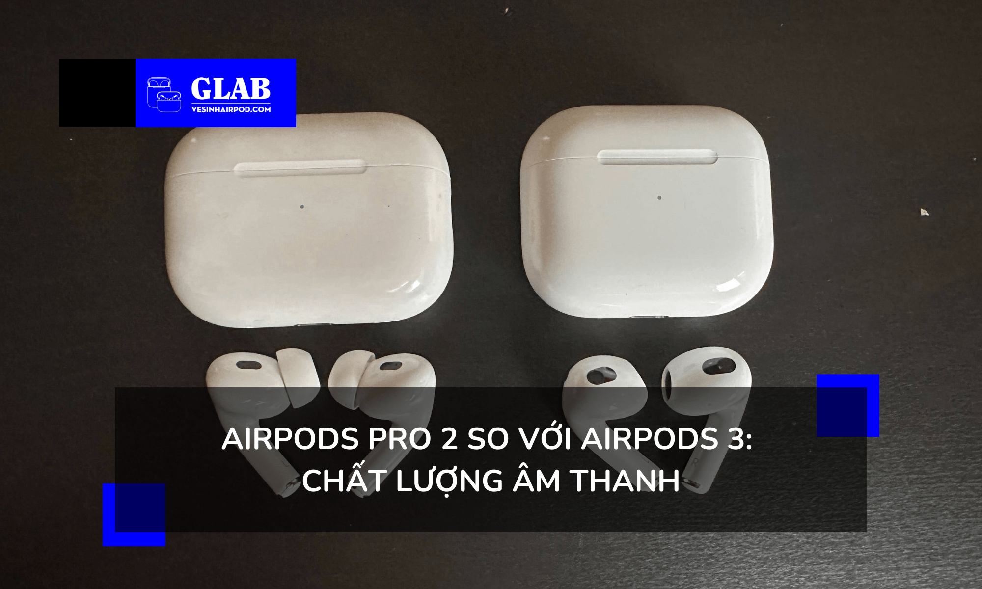 airpods-pro-2-so-voi-airpods-3