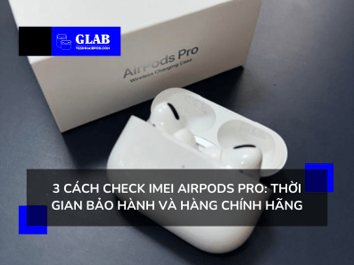 cach-check-IMEI-Airpods-Pro