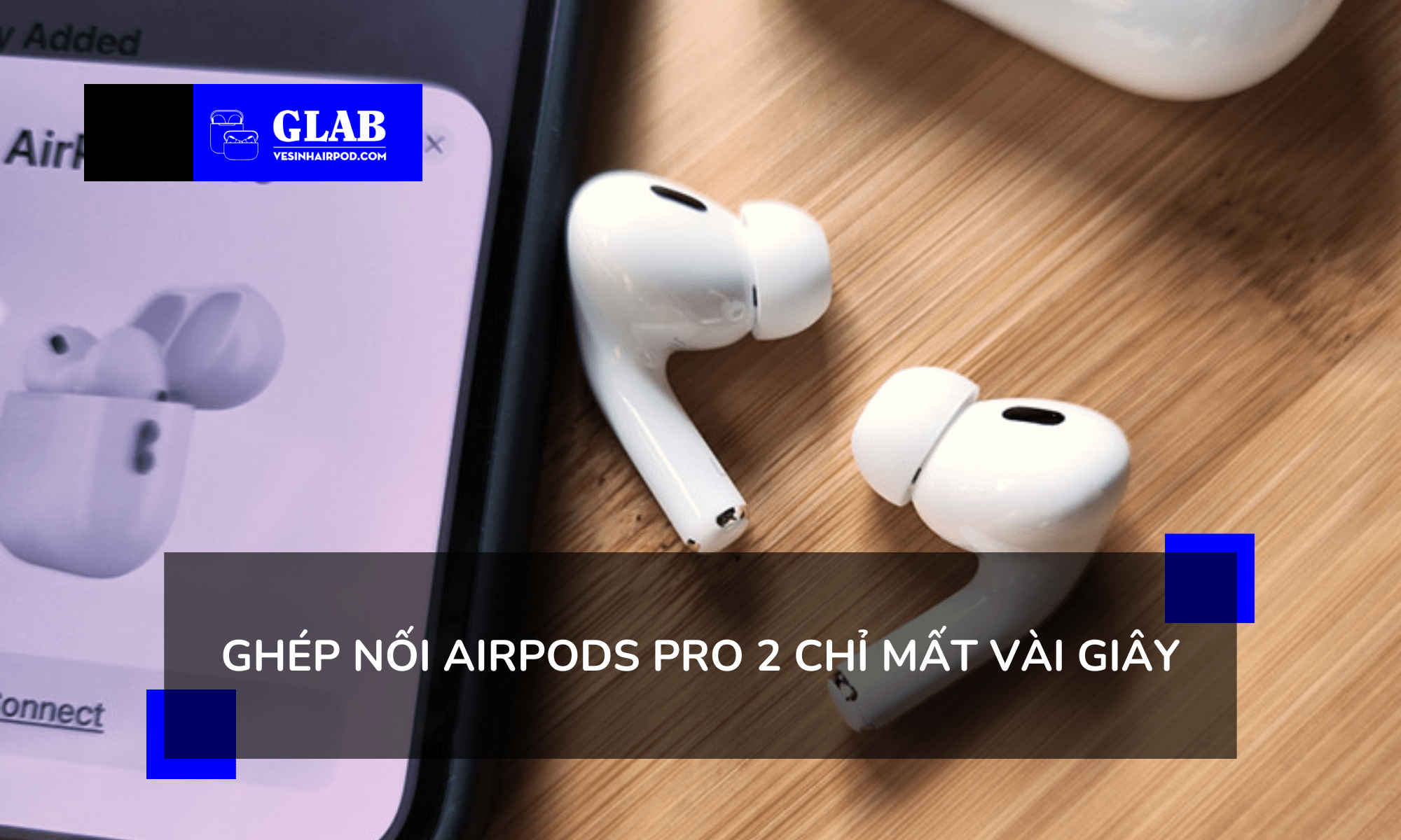 cach-su-dung-airpods-pro-2