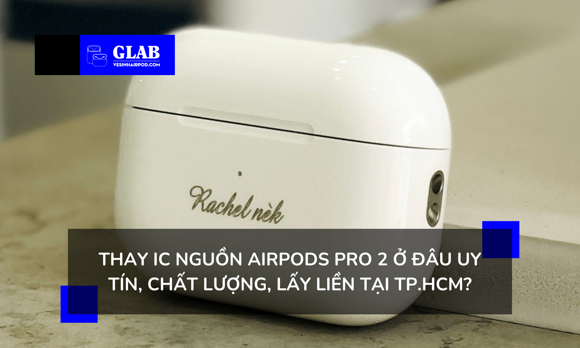 thay-ic-nguon-airpods-pro-2