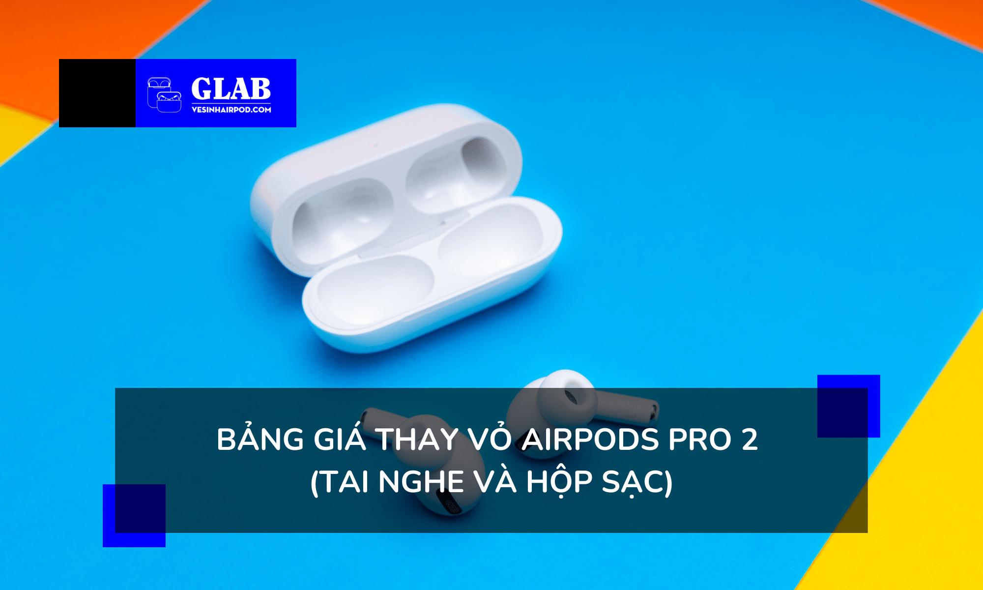 thay-vo-airpod-pro-2 