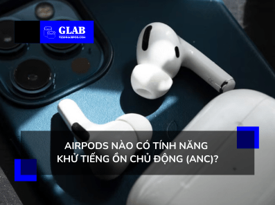 airpods-nao-co-tinh-nang-khu-tieng-on