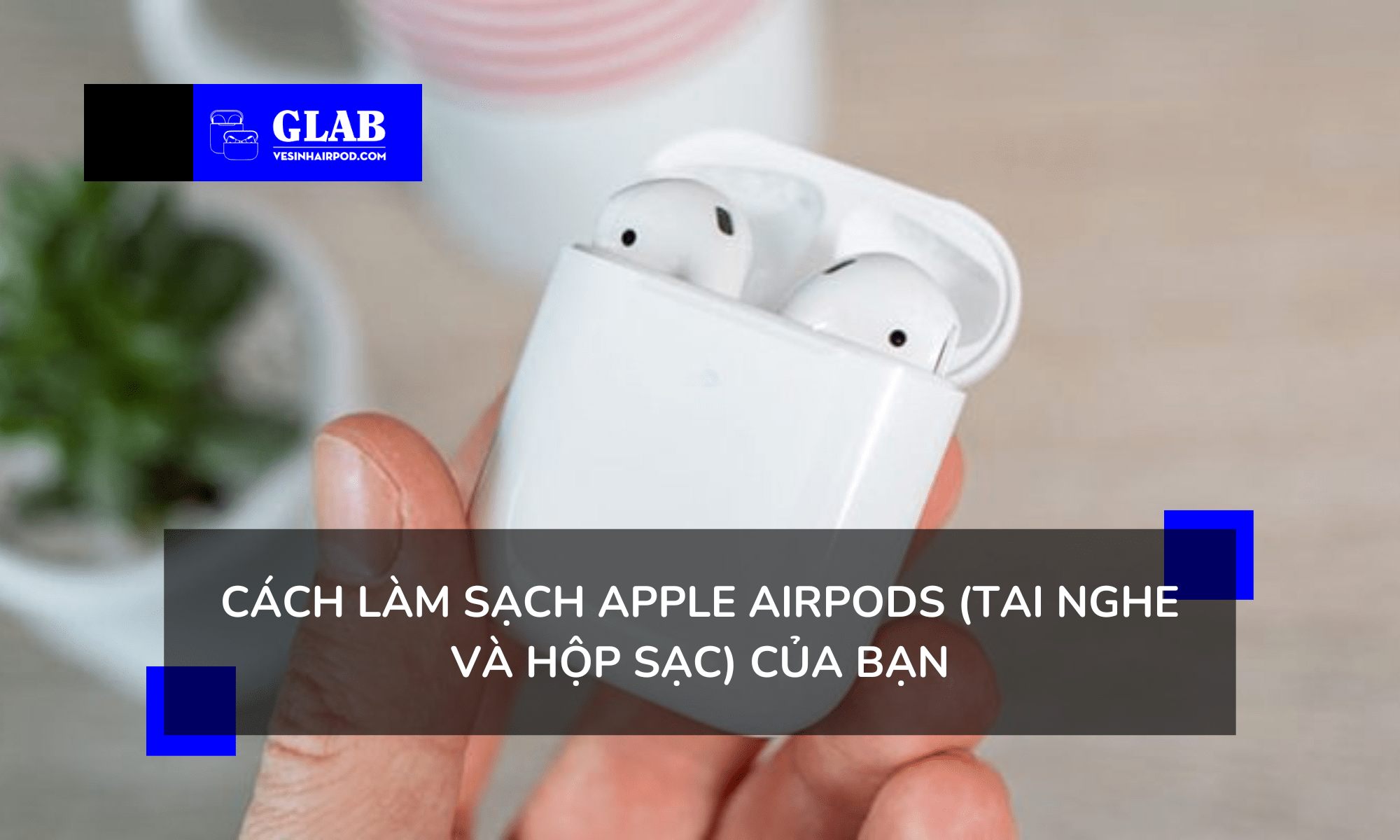 lam-sach-apple-airpods