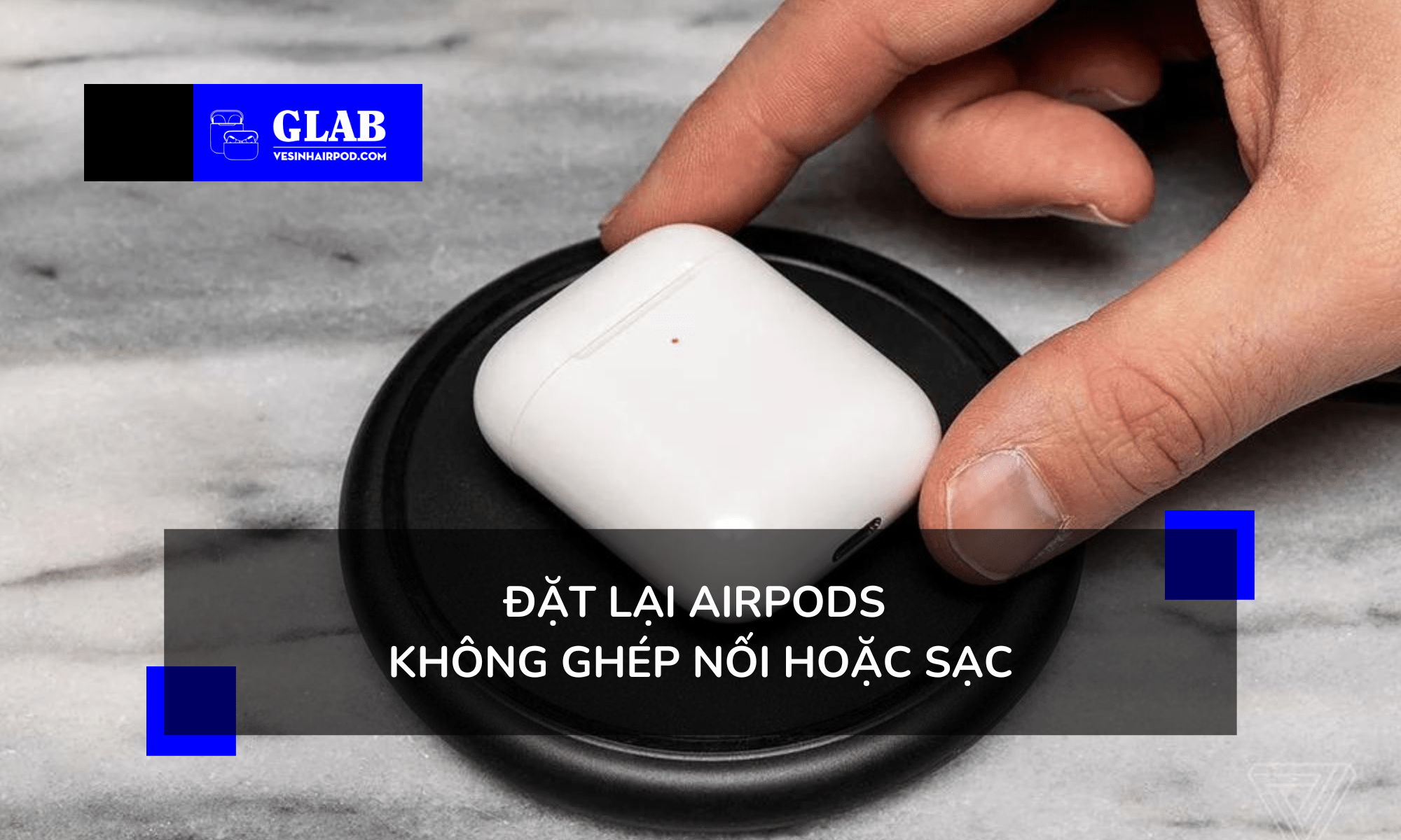 airpods-khonng-the-ghep-noi-hoac-sac