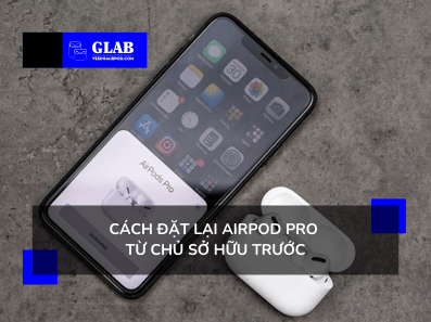 cach-dat-lai-airpod-pro