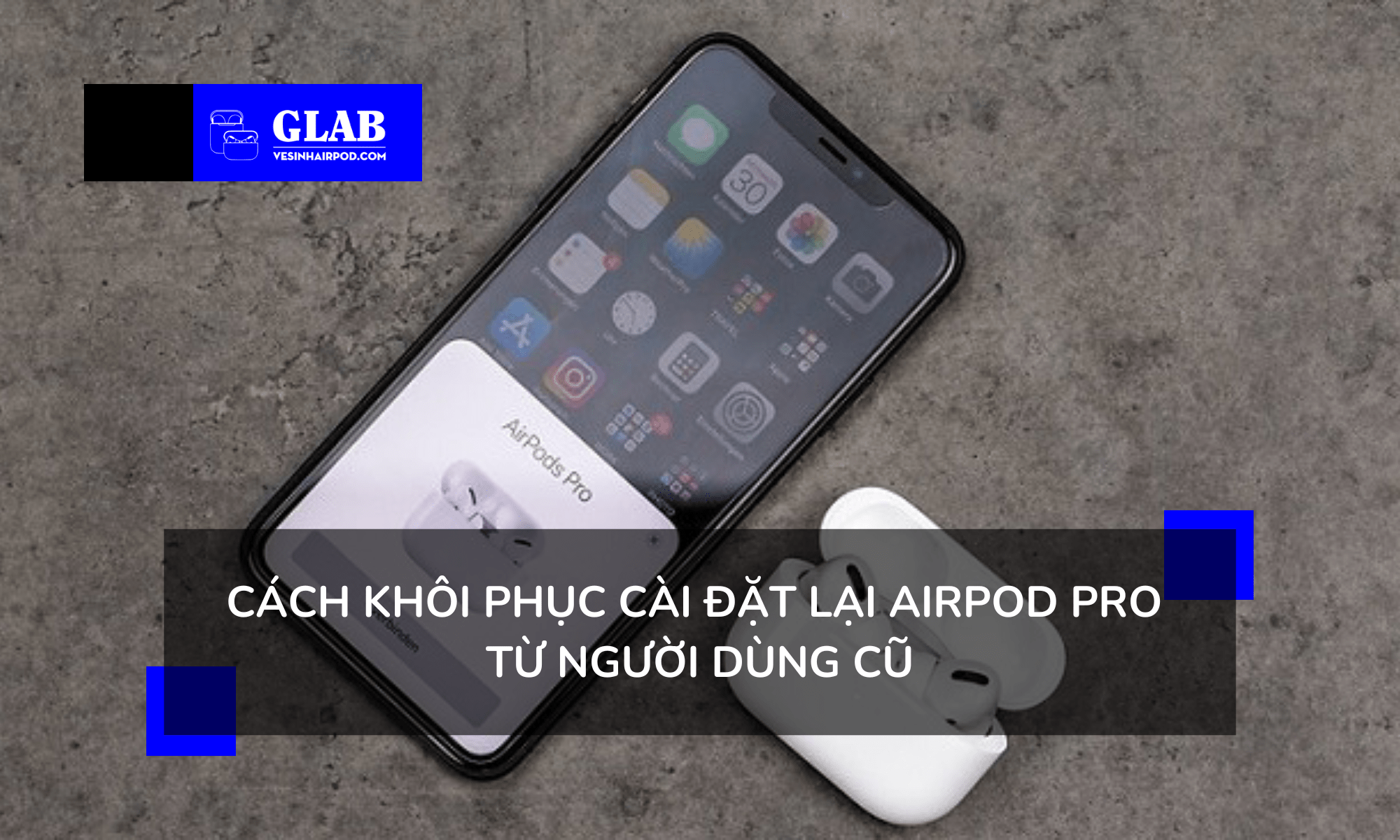 cach-dat-lai-airpod-pro