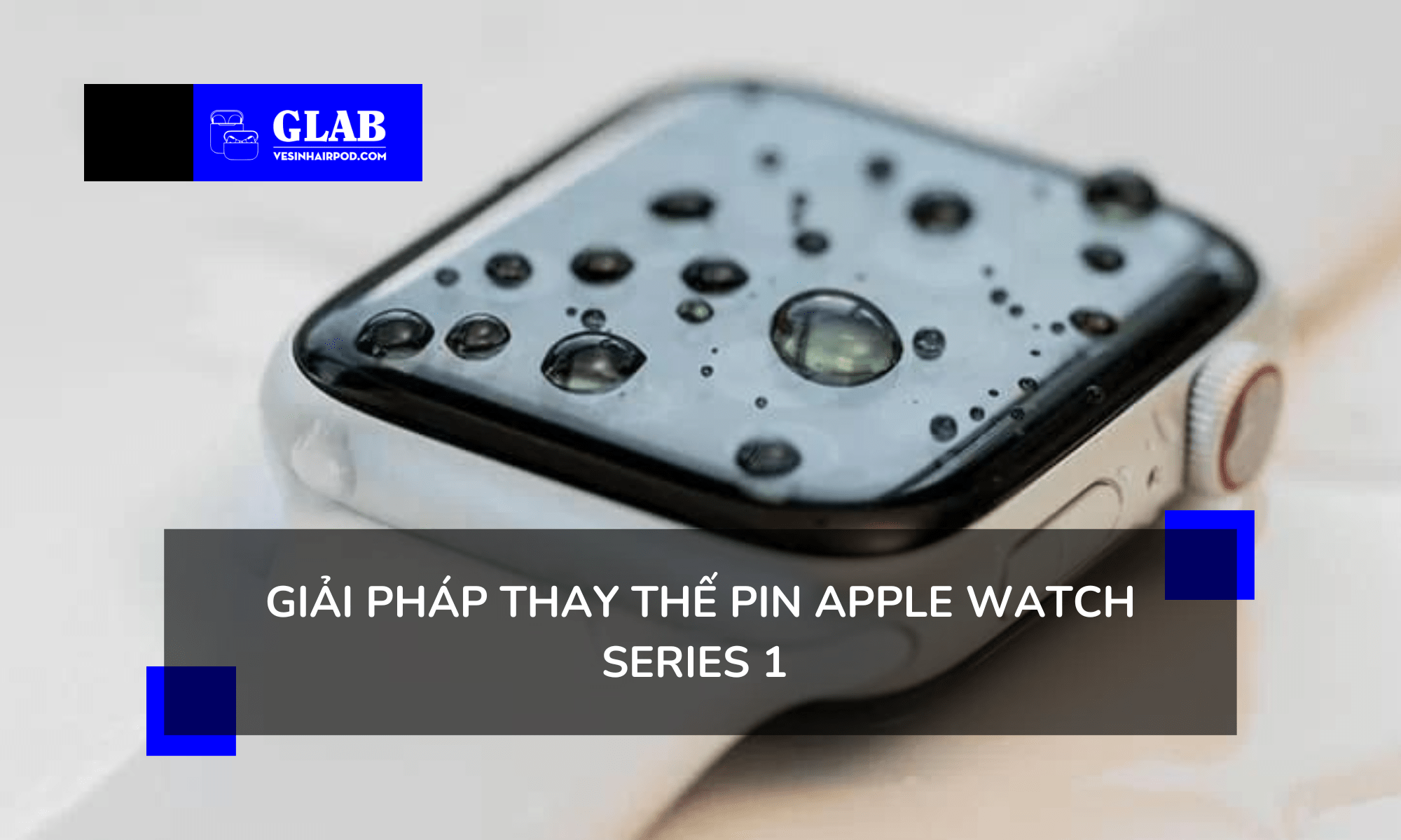 thay-pin-apple-watch-series-1