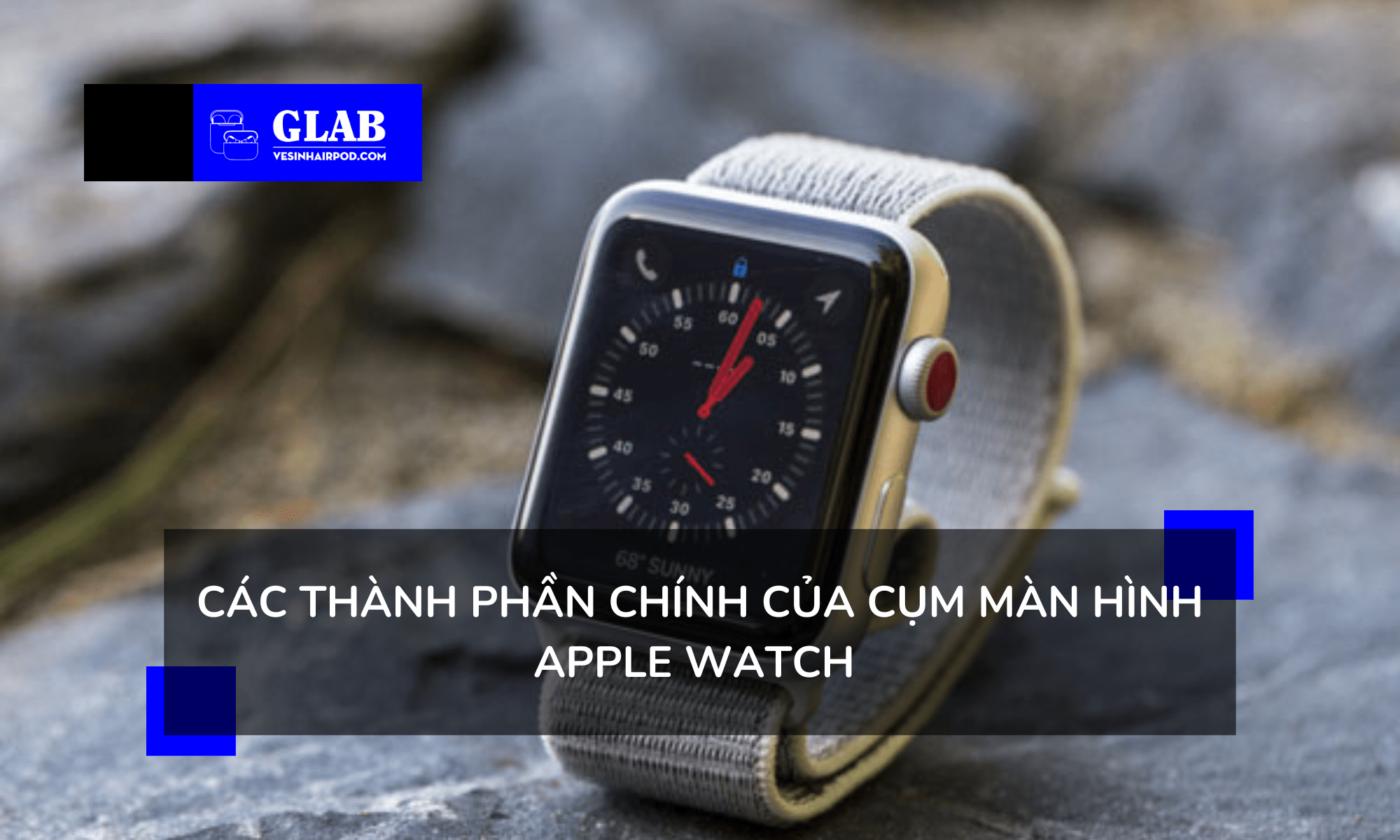 quy-trinh-man-hinh-apple-watch