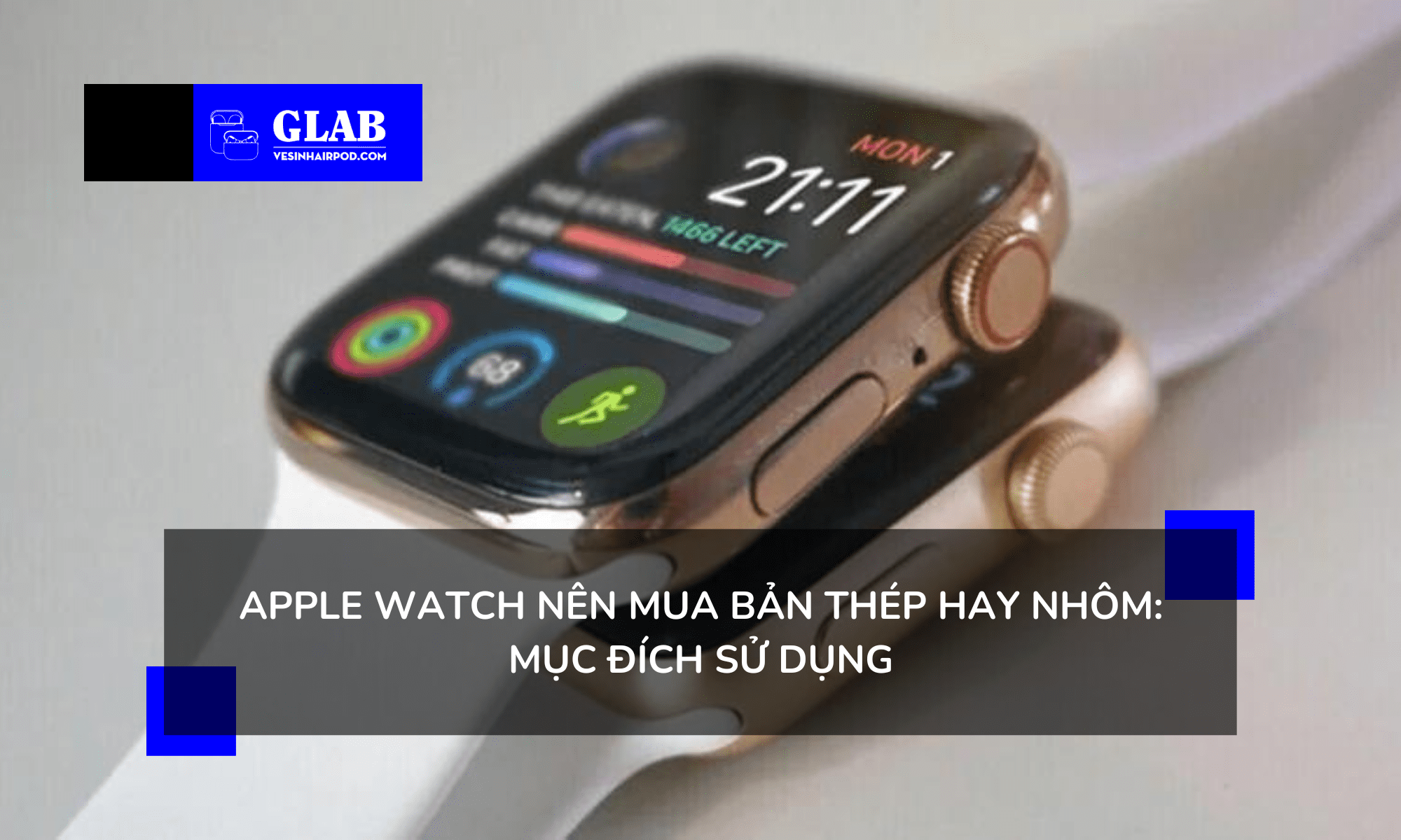 Apple Watch-nen-mua-ban-thep-hay-nhom