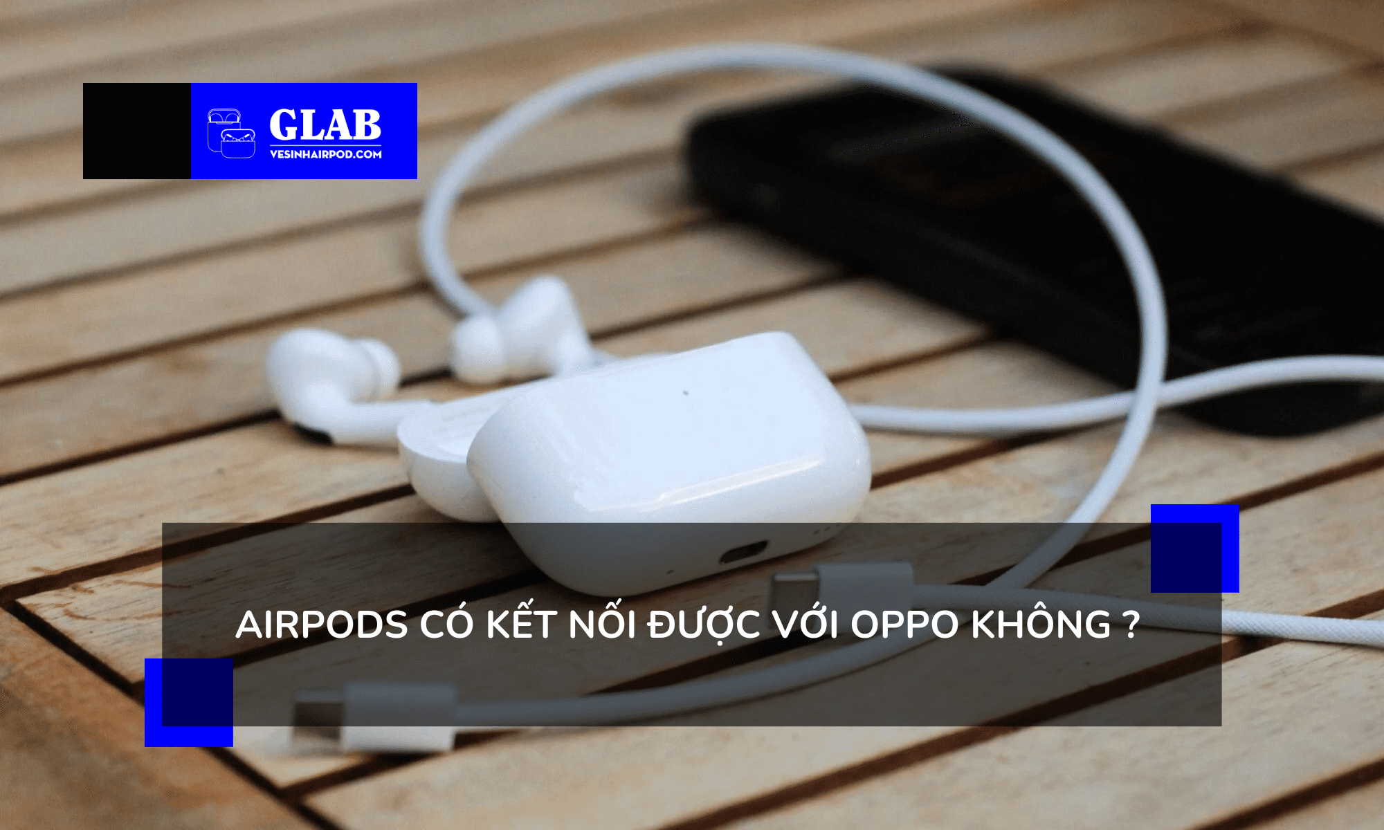 airpods-ket-noi-voi-oppo 