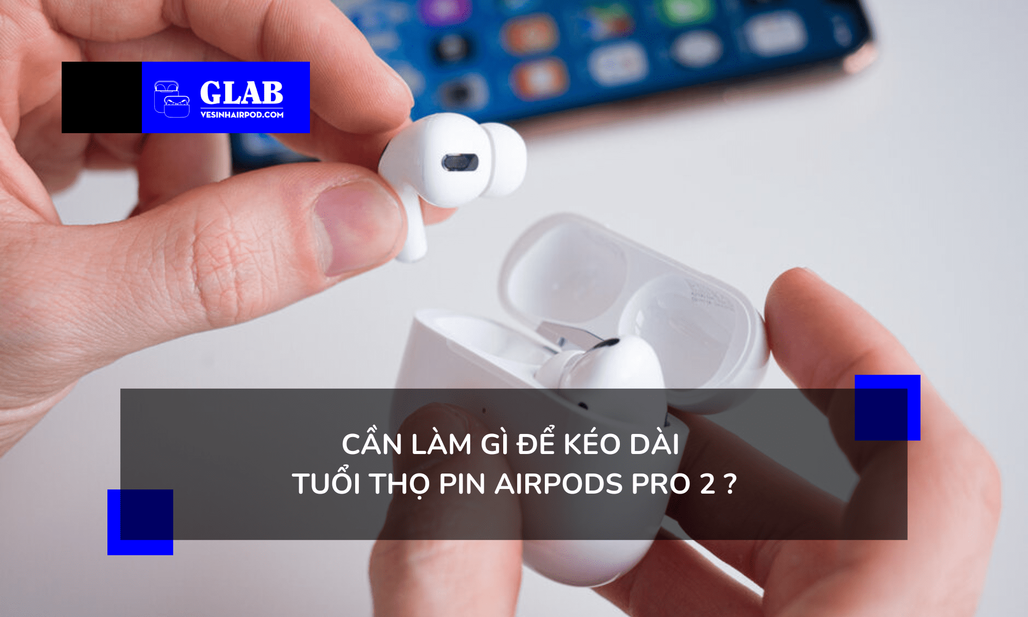 dung-luong-pin-airpods-pro-2