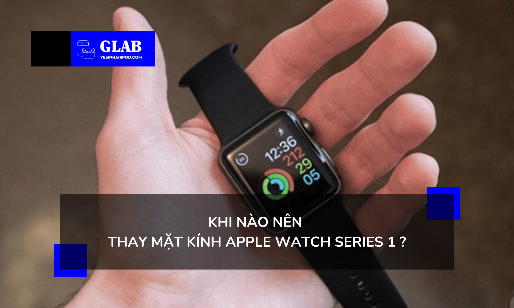 thay-mat-kinh-apple-watch-series-1