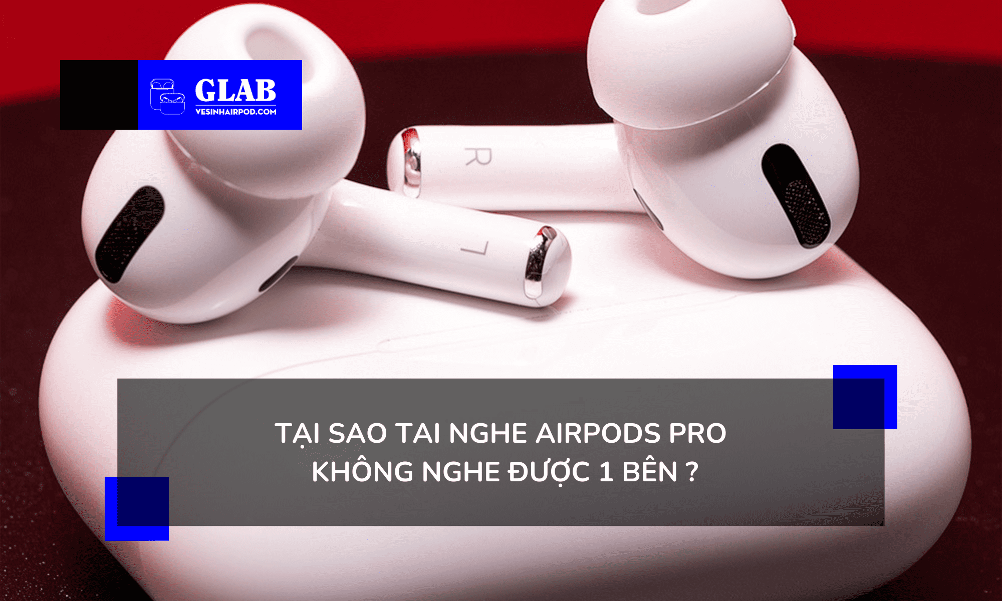 airpods-pro-khong-nghe-duoc-1-ben