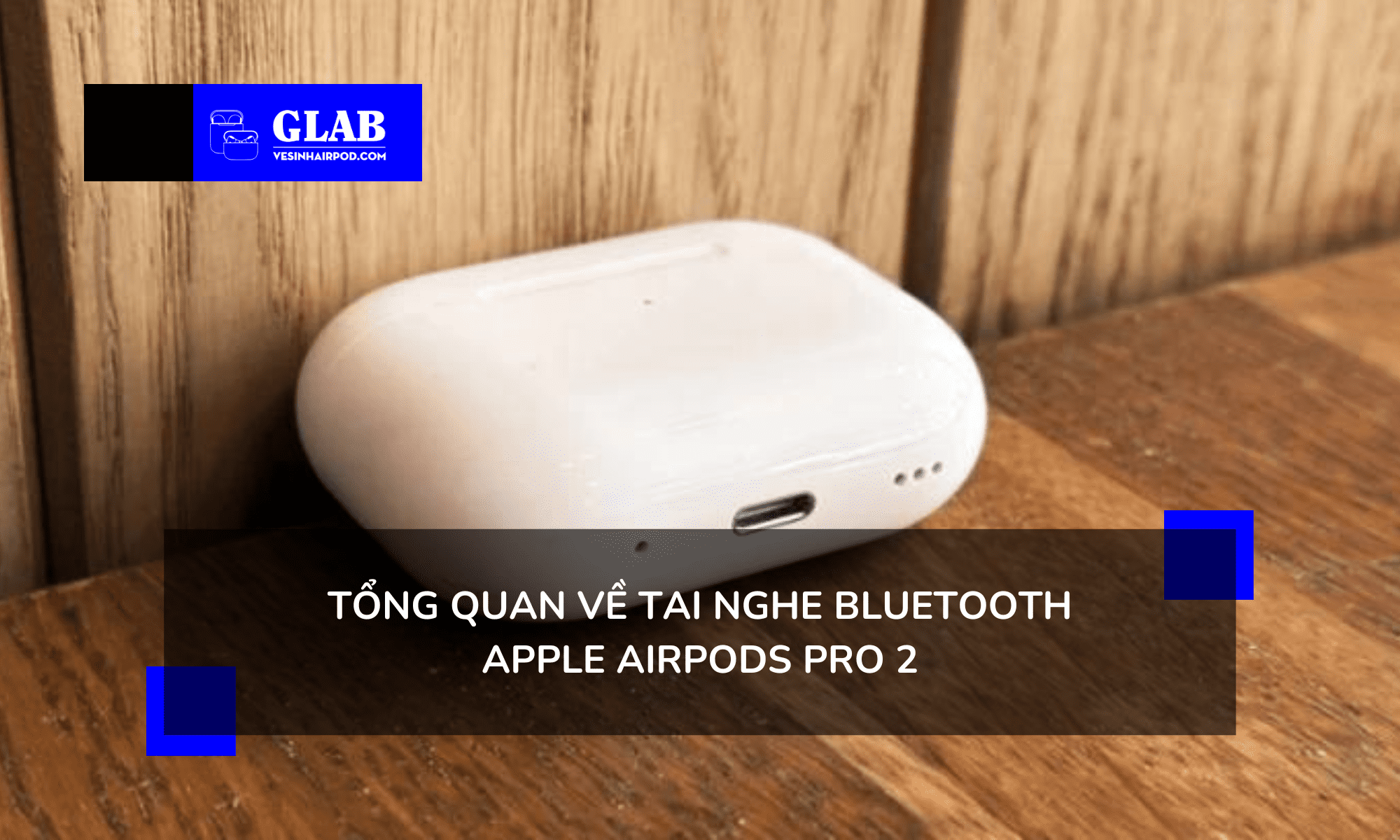 tai-nghe-bluetooth-apple-airpods-pro-2