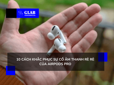 am-thanh-re-re-airpods-pro
