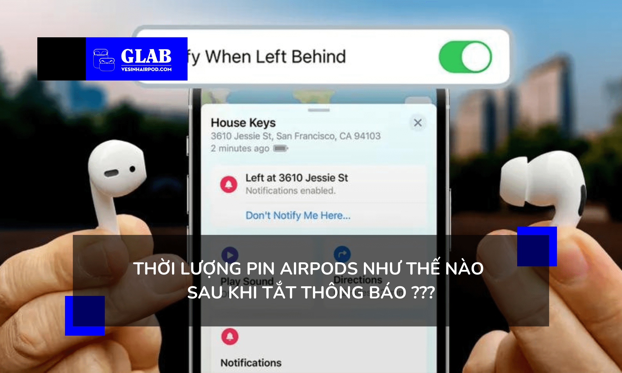 cach-thong-bao-airpod