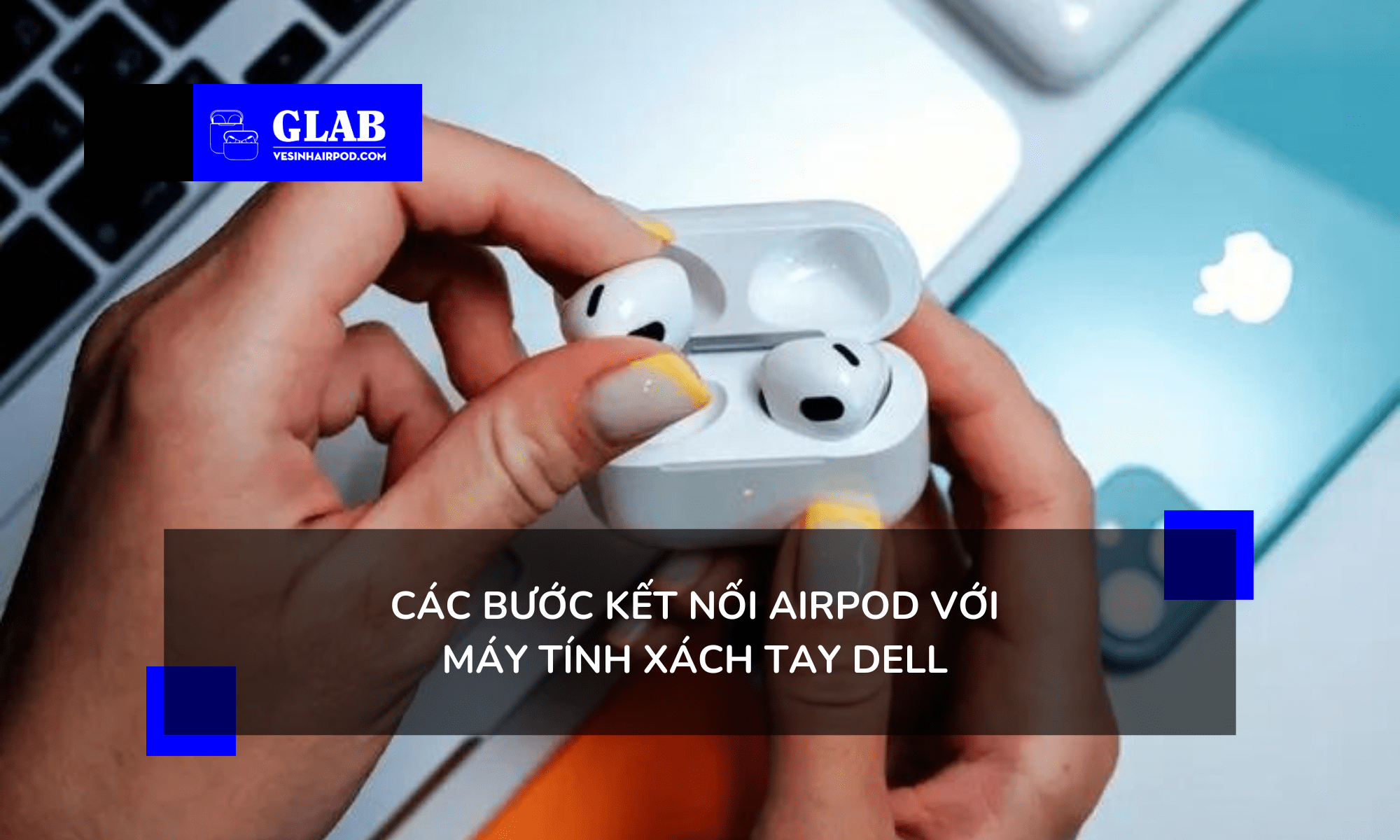 ket-noi-airpod-voi-dell