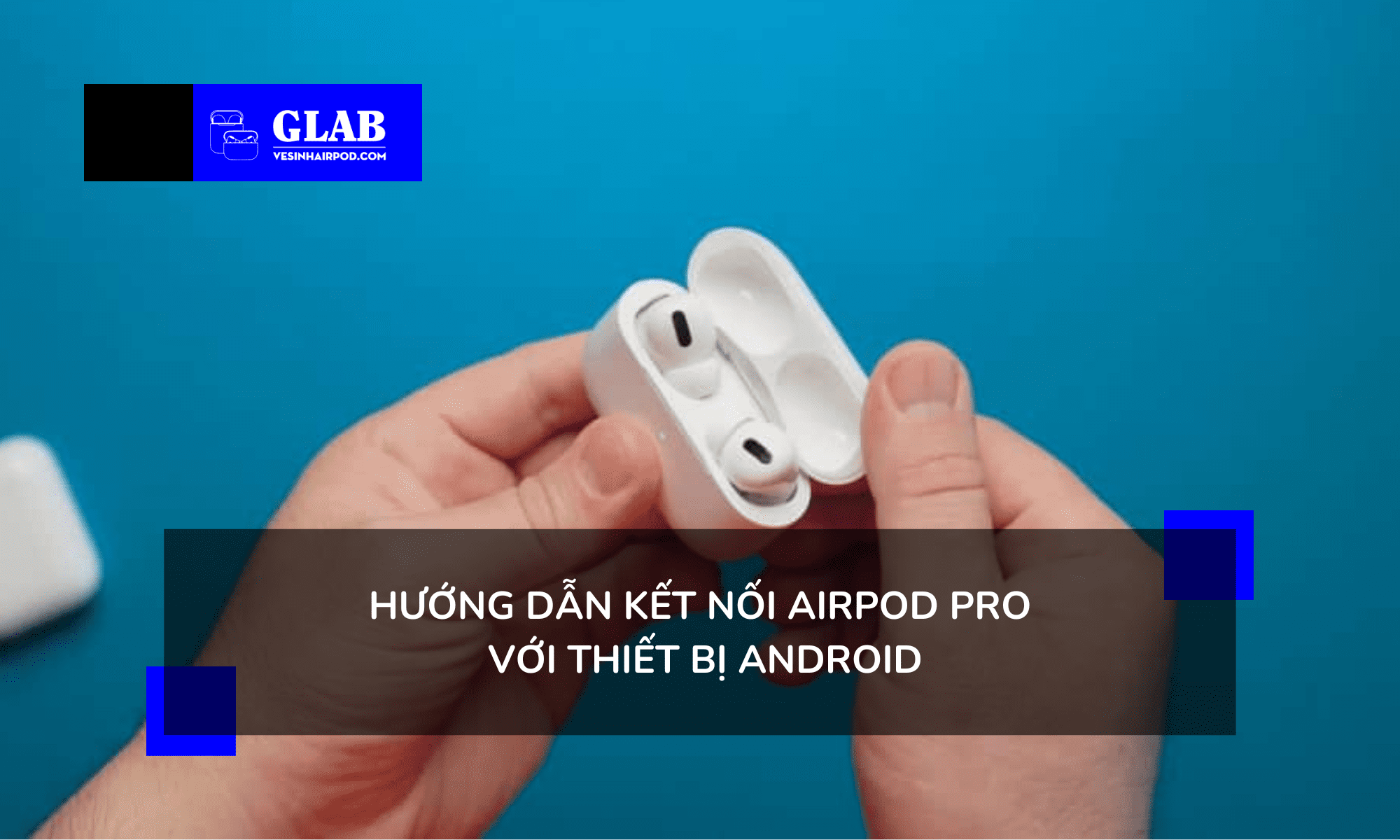 bat-chong-on-airpods-pro-tren-android