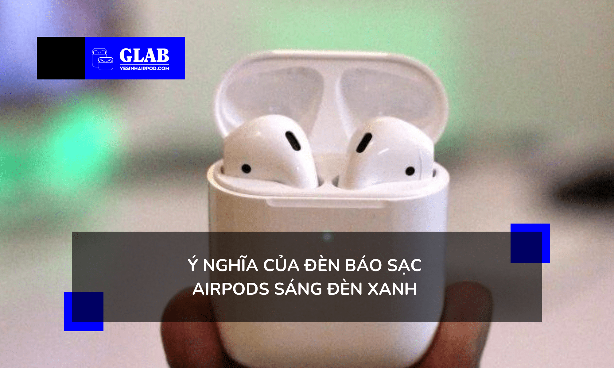 airpods-sang-den-xanh