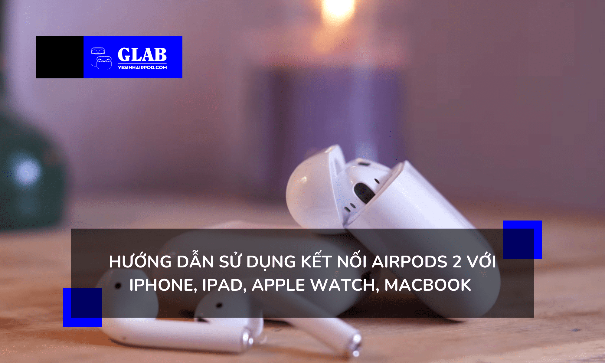 su-dung-airpods-2