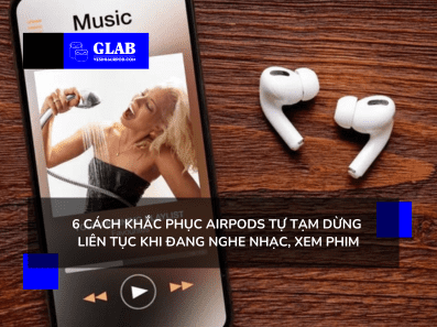 airpods-tu-tam-dung-lien-tuc (1)