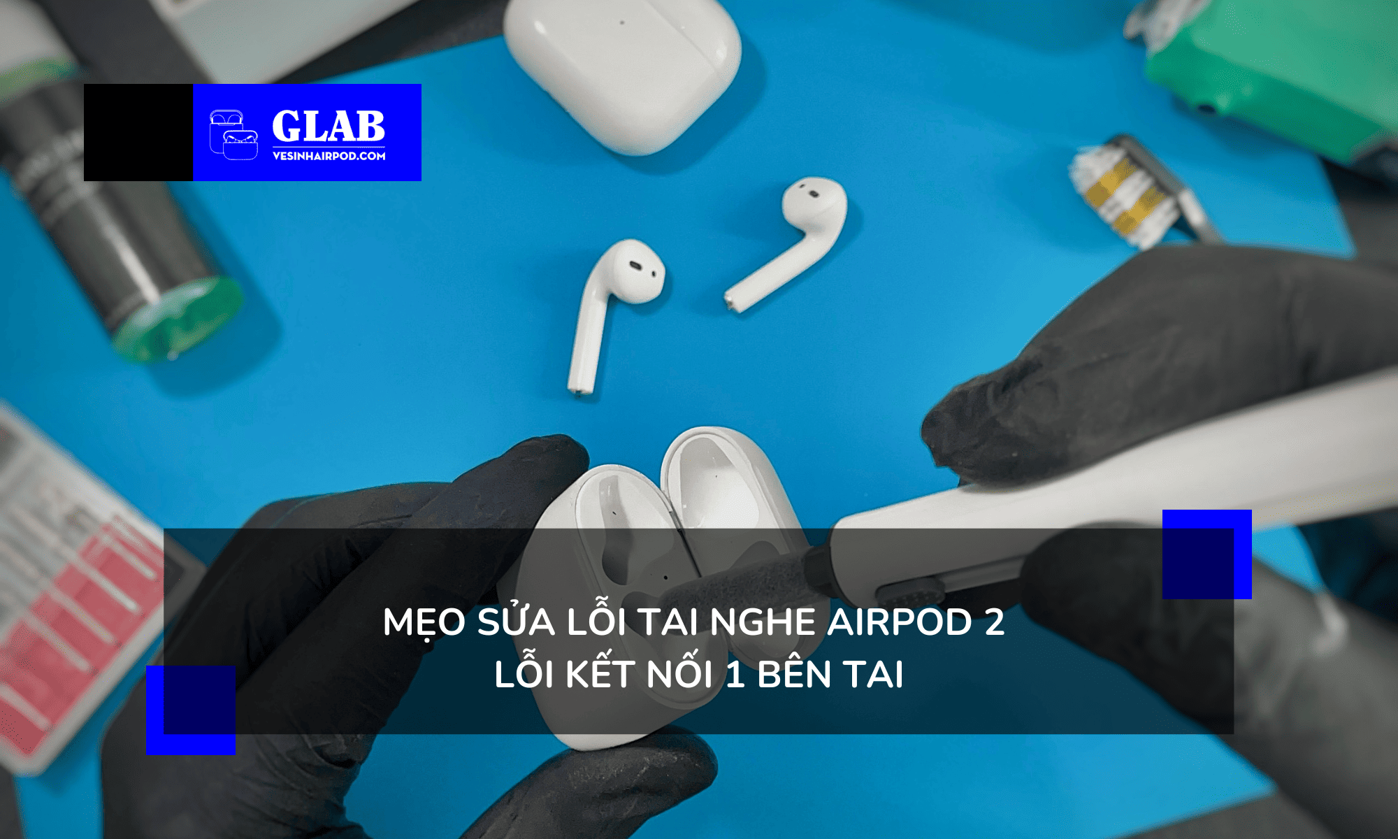 airpods-2-bi-loi-ket-noi-1-ben-tai