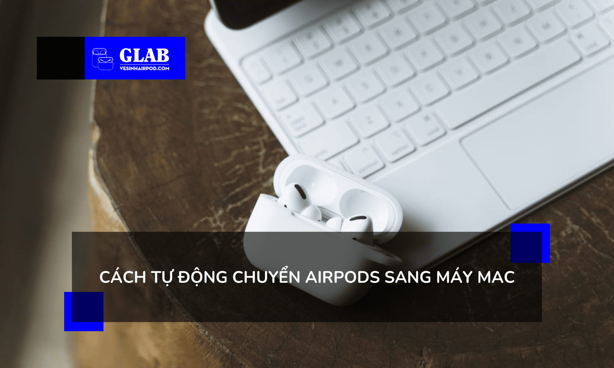 ket-noi-airpods-pro-voi-mac
