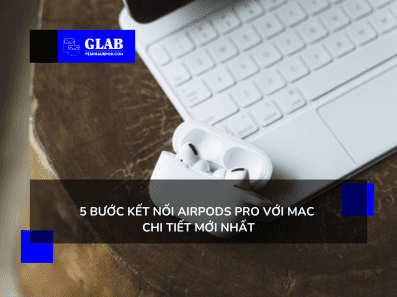 ket-noi-airpods-pro-voi-mac