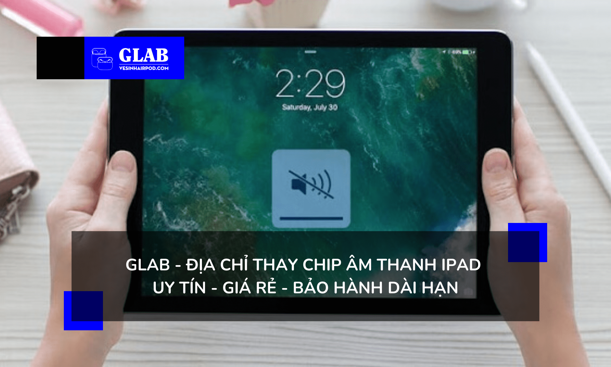 thay-chip-am-thanh-ipad