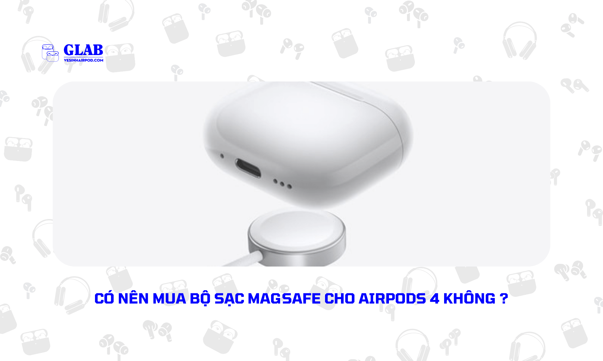 sac-magsafe-cho-airpods-4 (4)