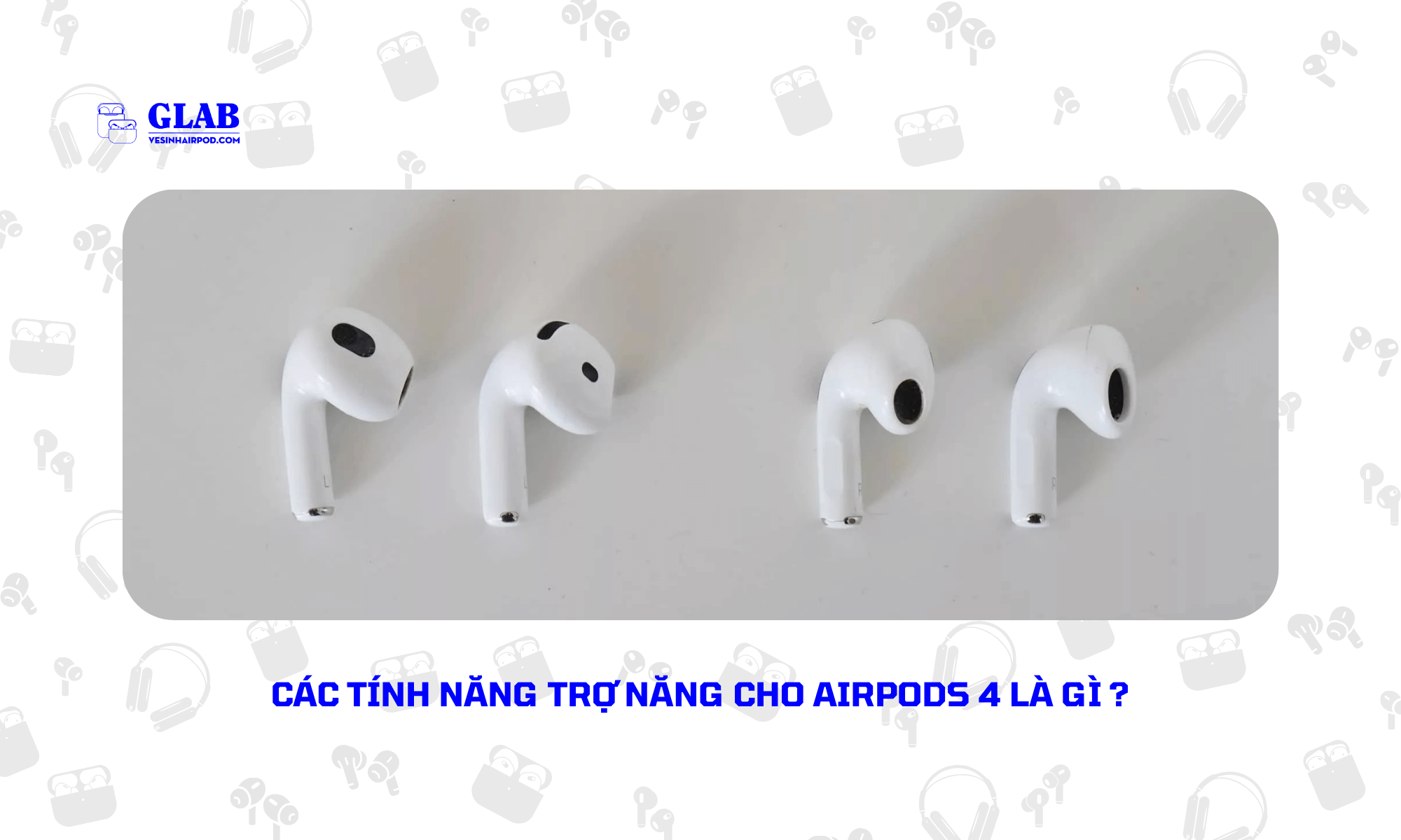 tro-nang-cho-airpods-4 (1)