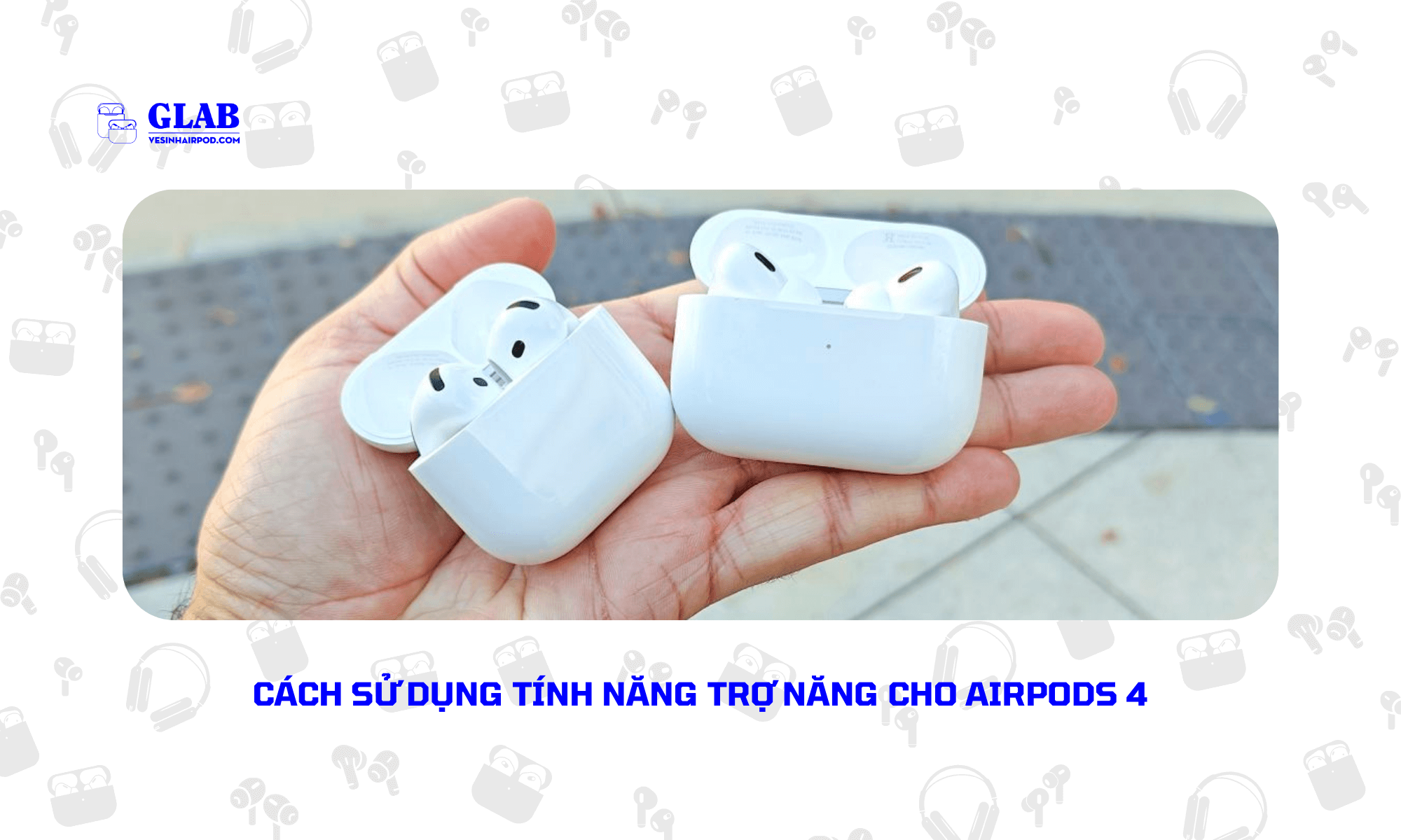 tro-nang-cho-airpods-4 (1)