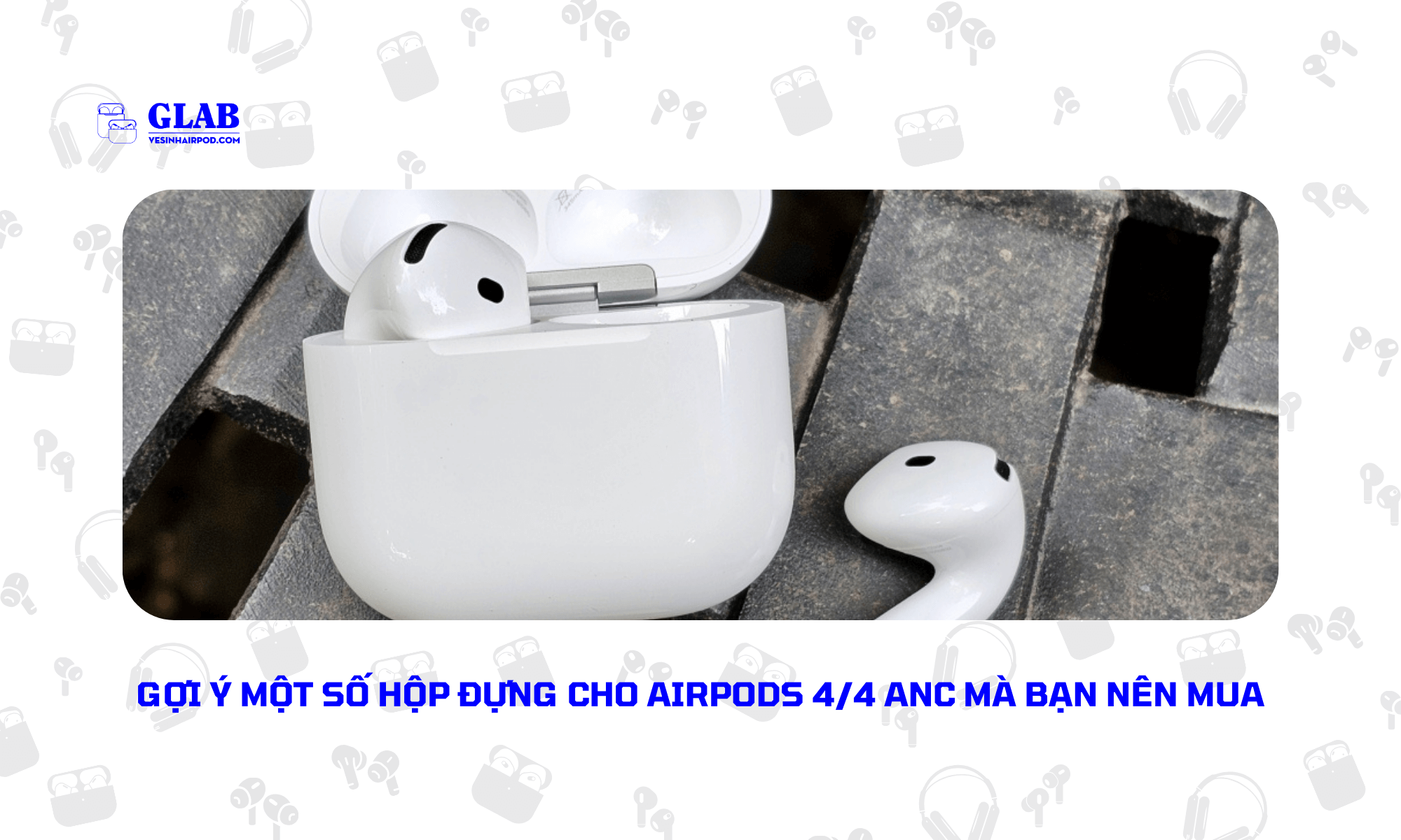 hop-dung-cho-airpods-4 (4)
