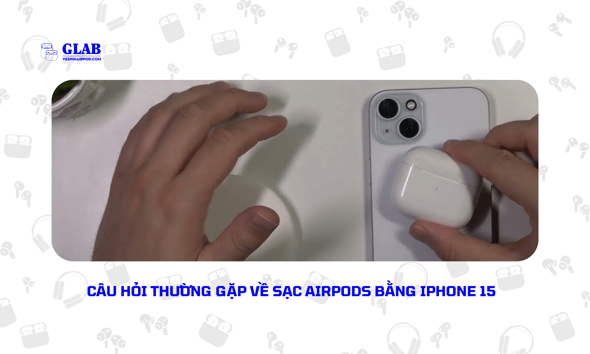 sac-airpods-bang-iphone-15 (4)