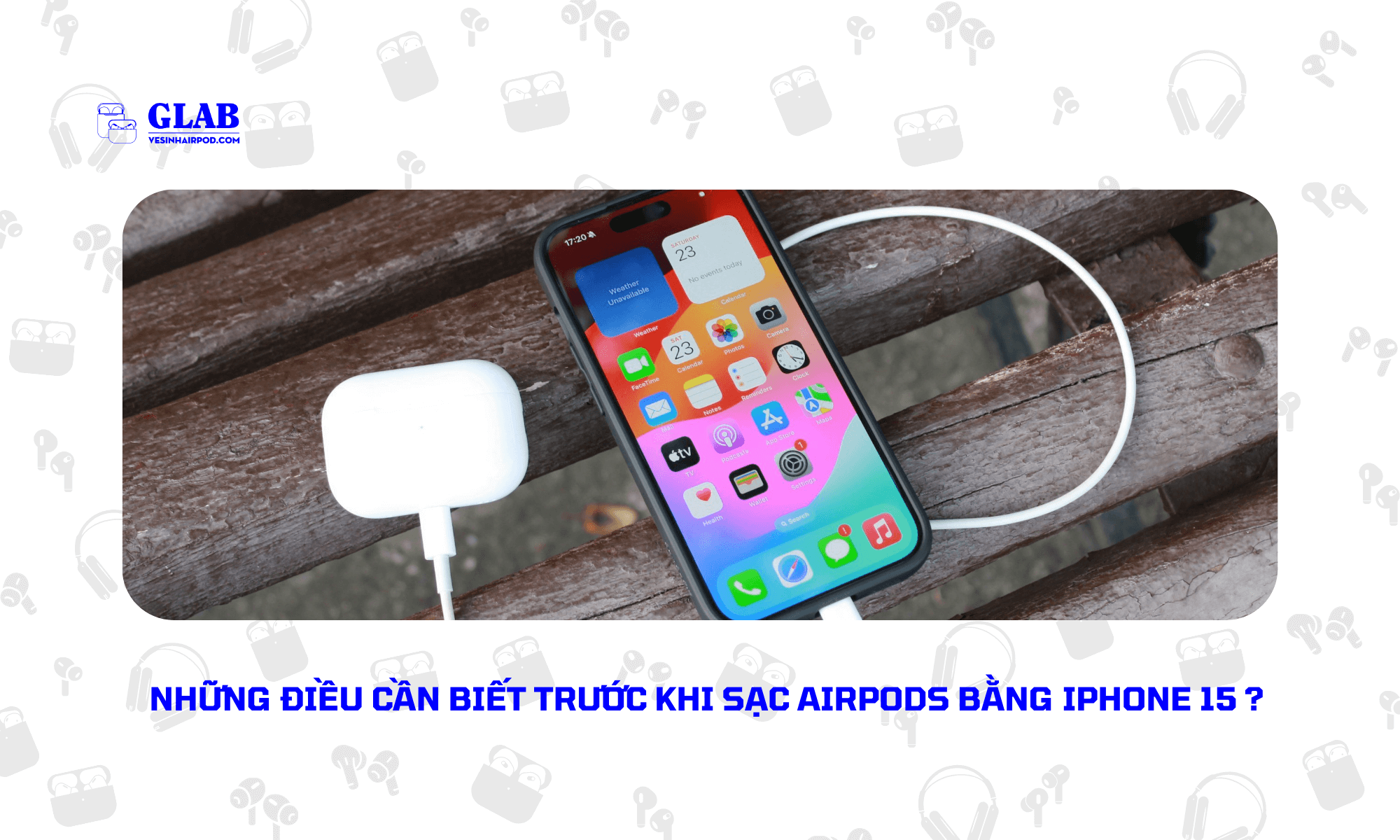 sac-airpods-bang-iphone-15 (4)
