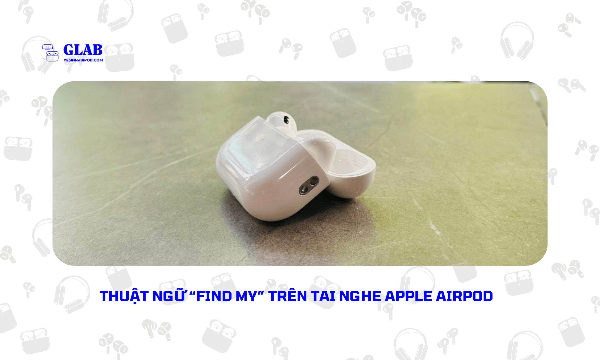 thuat-ngu-tai-nghe-apple-airpod (1)